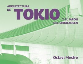 Arquitecturas de Tokio y más allá. 9788494896255