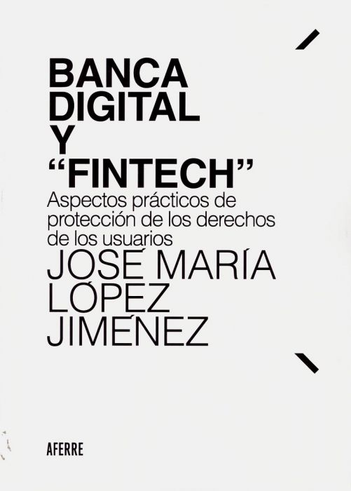 Banca digital y "Fintech". 9788412125603