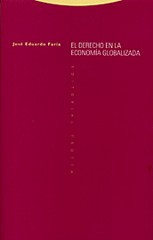 El derecho en la economía globalizada. 9788481644647