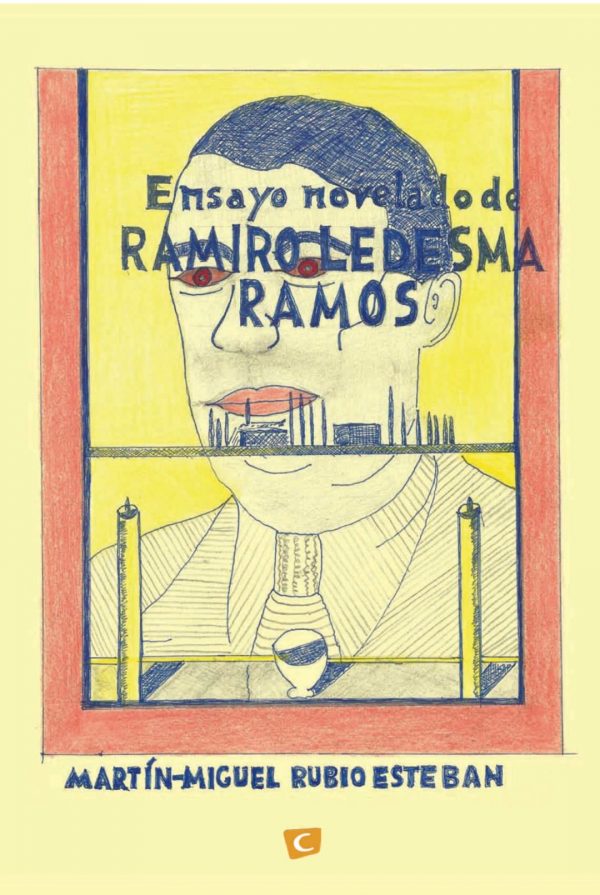 Ensayo novelado de Ramiro Ledesma Ramos. 9788412048216