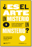 ¿Es el Arte un misterio o un ministerio?