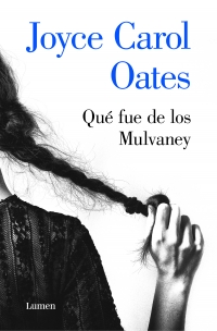 Qué fue de los Mulvaney. 9788426406965