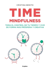 Time mindfulness. 9788417752576