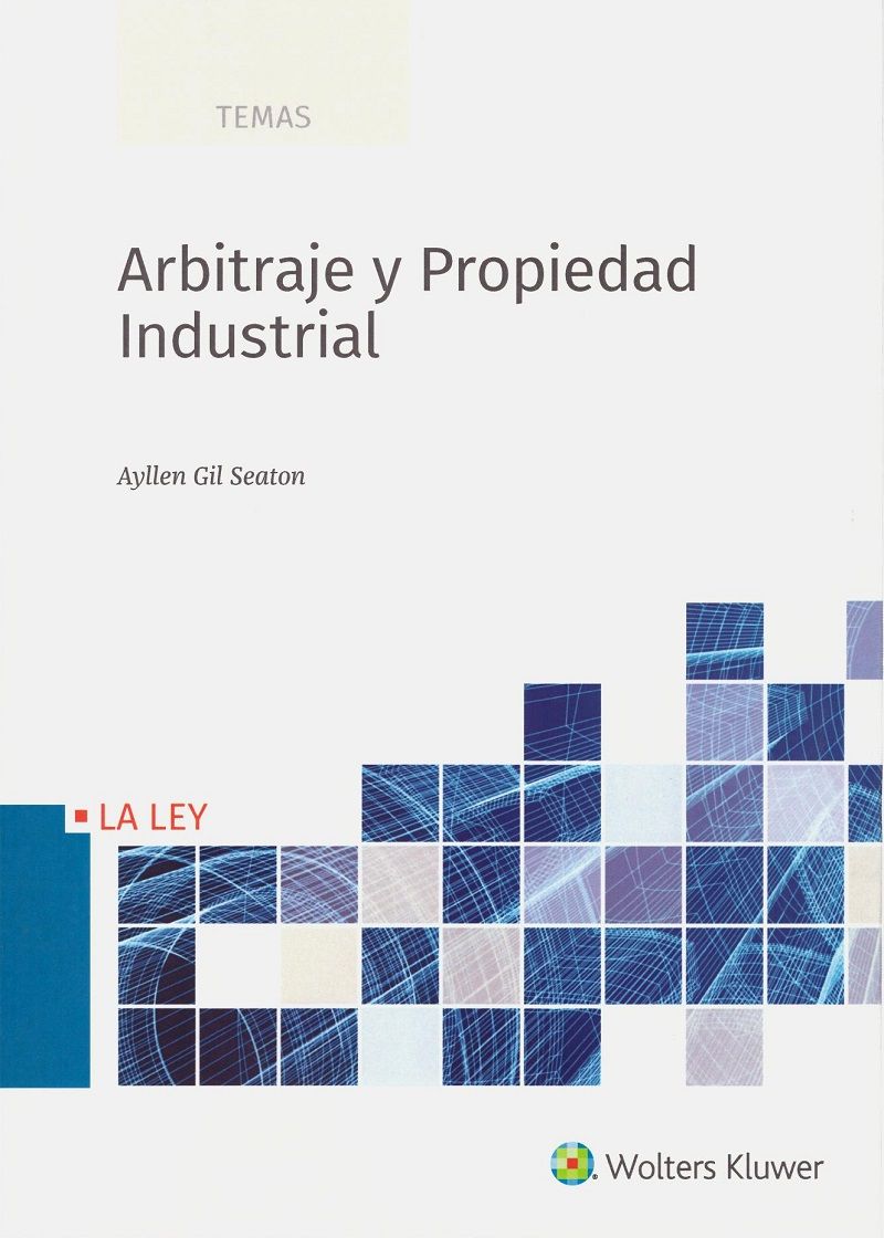 Arbitraje y Propiedad Industrial. 9788490209561