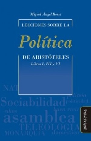 Lecciones sobre la Política de Aristóteles. 9788417133399