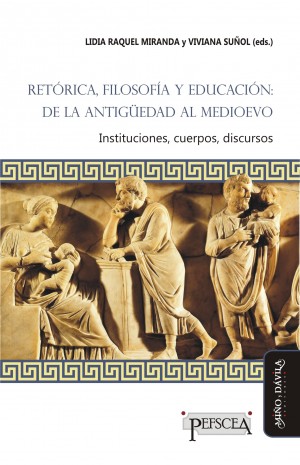 Retórica, Filosofía y Educación: de la Antigüedad al Medioevo. 9788417133740