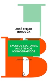 Excesos lectores, ascetismos iconográficos. 9789874161161