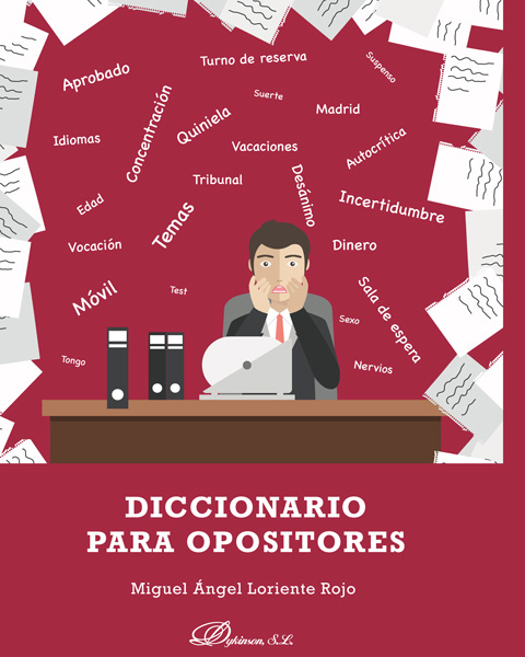 Diccionario para opositores. 9788413245034