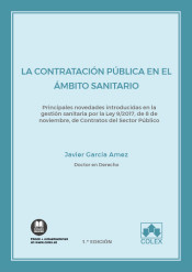 La contratación pública en el ámbito sanitario. 9788418025457