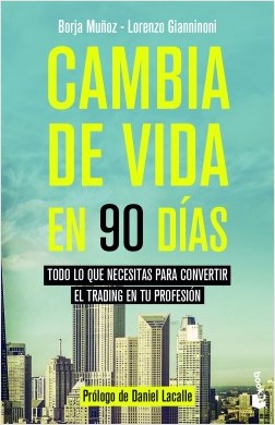 Cambia de vida en 90 días. 9788423431212