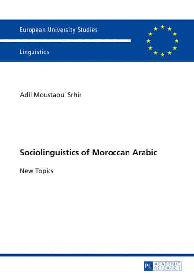 Sociolinguistics of Moroccan Arabic. 9783631671382