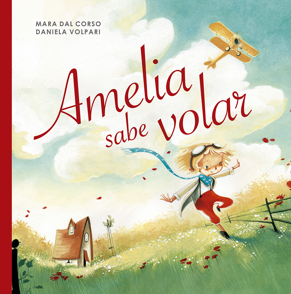 Amelia sabe volar. 9788491453604