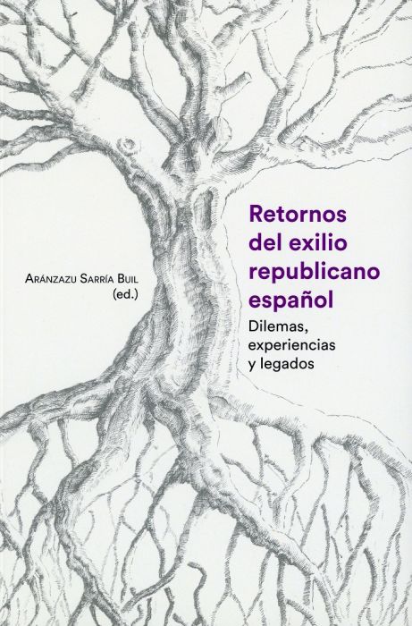 Retornos del exilio republicano español. 9788477875000