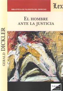 El hombre ante la Justicia. 9789563927238