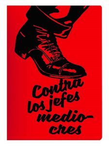 Contra los jefes mediocres. 9788412119404