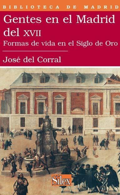 Gentes en el Madrid del XVII