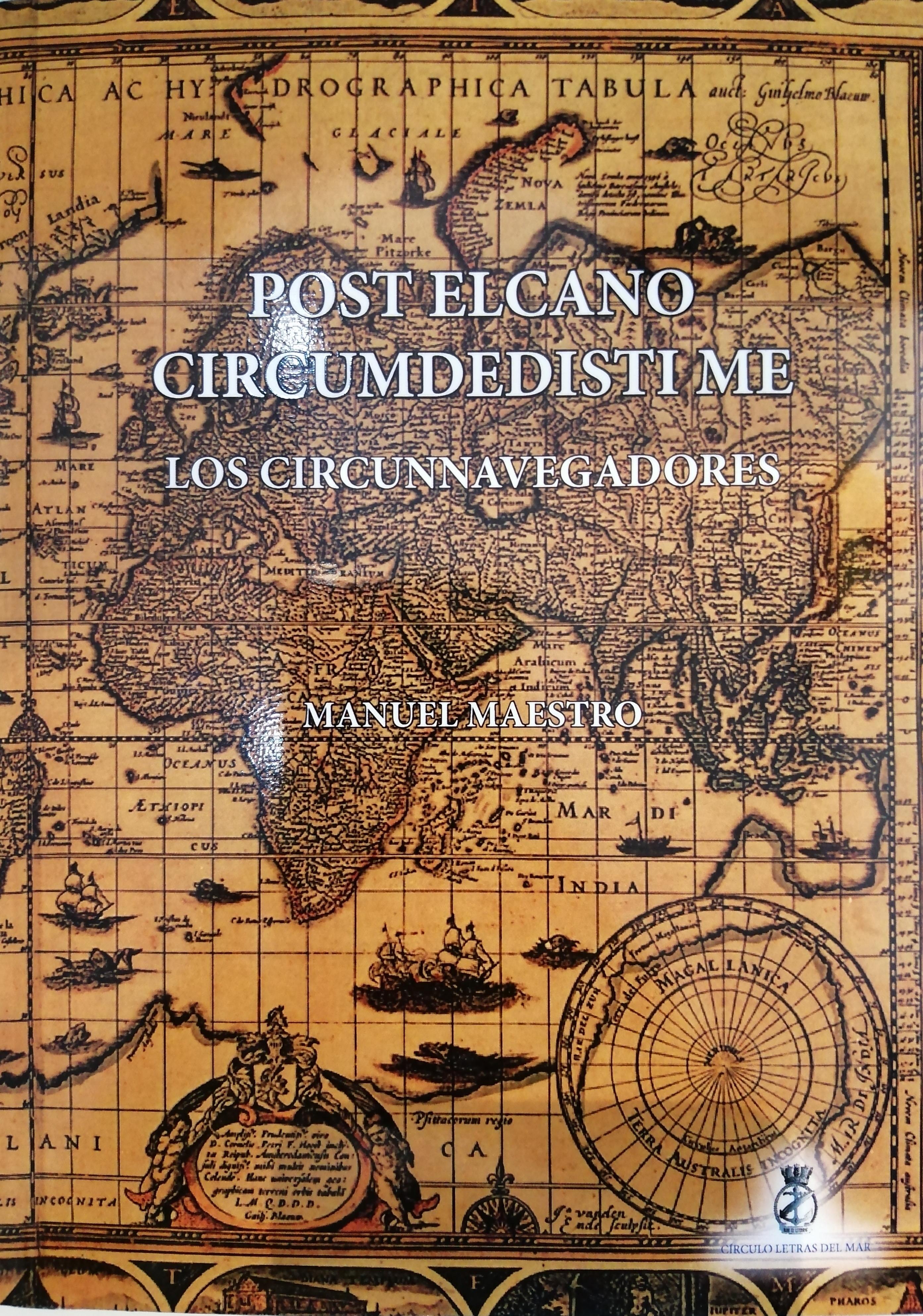 Post Elcano Circumdedisti me