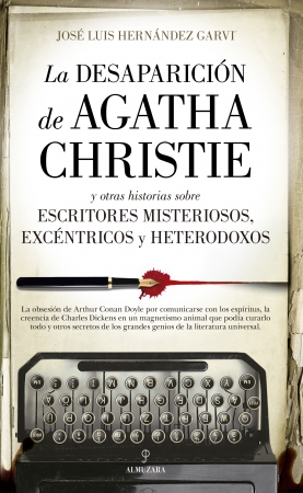 La desaparición de Agatha Christie. 9788418346552