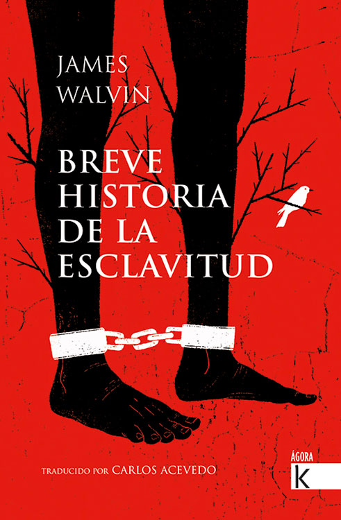 Breve historia de la esclavitud. 9788416721689