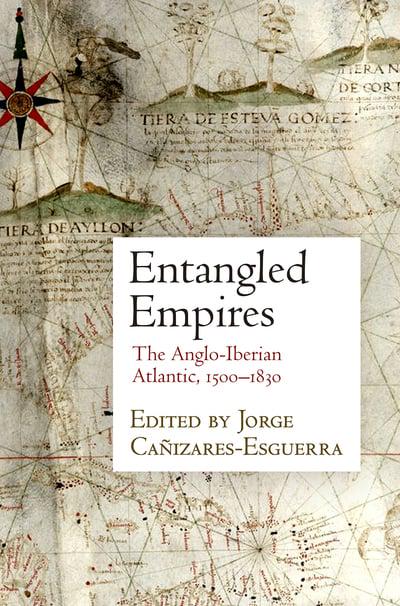 Entangled Empires. 9780812249835
