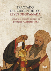 Tractado del origen de los Reyes de Granada. 9788433866721