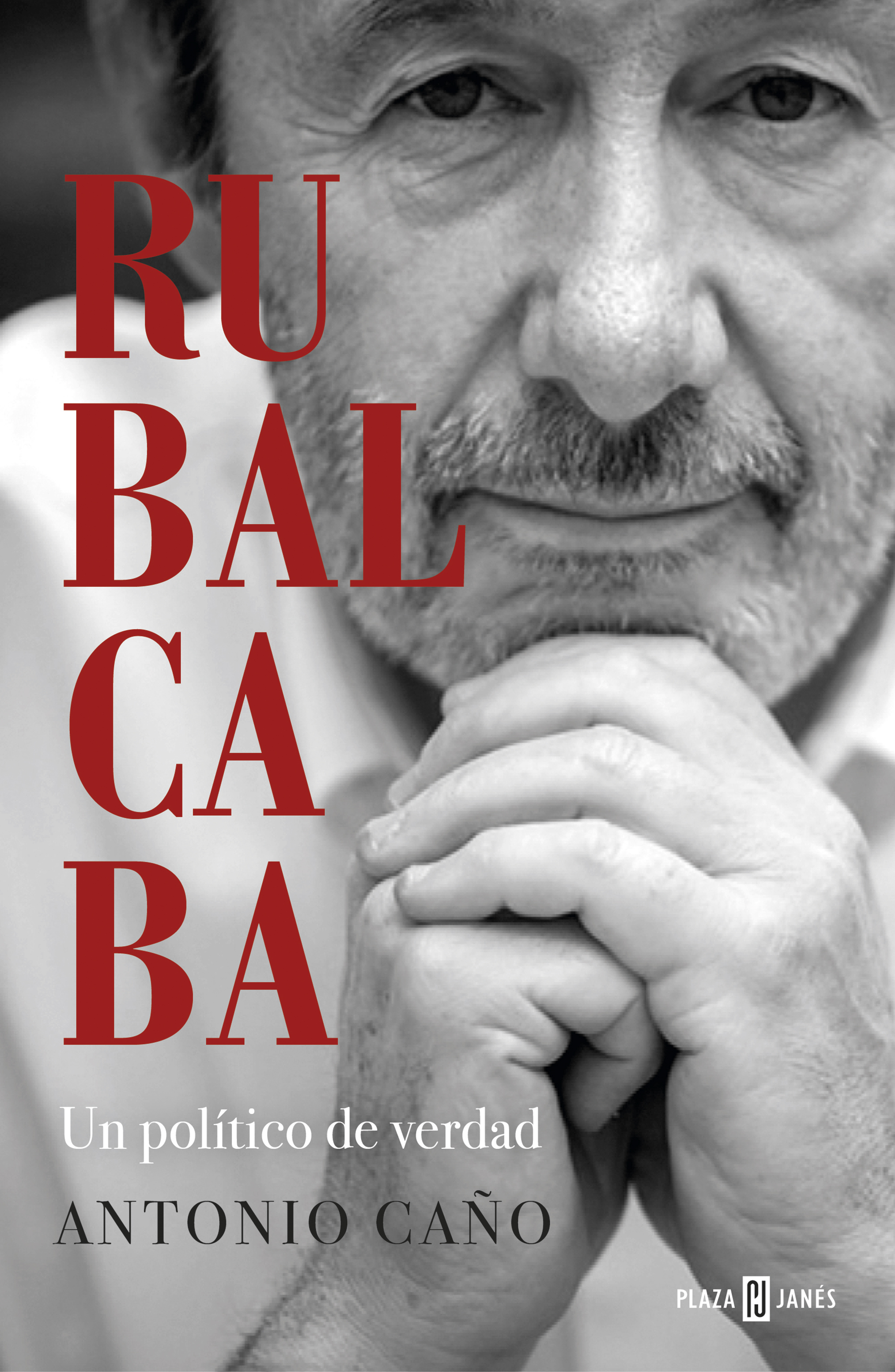 Rubalcaba. 9788401025549