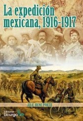 La expedición mexicana, 1916-1917