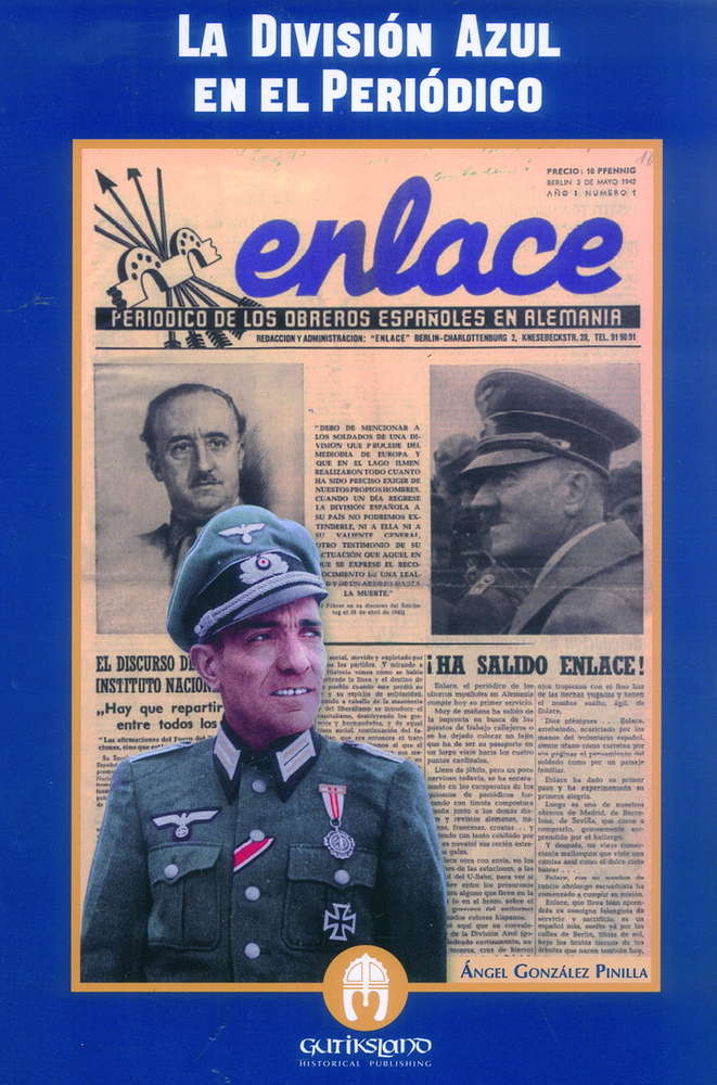 La División Azul en el Periódico Enlace