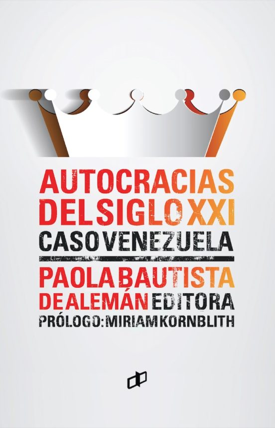 Autocracias del siglo XXI. 9789804250538