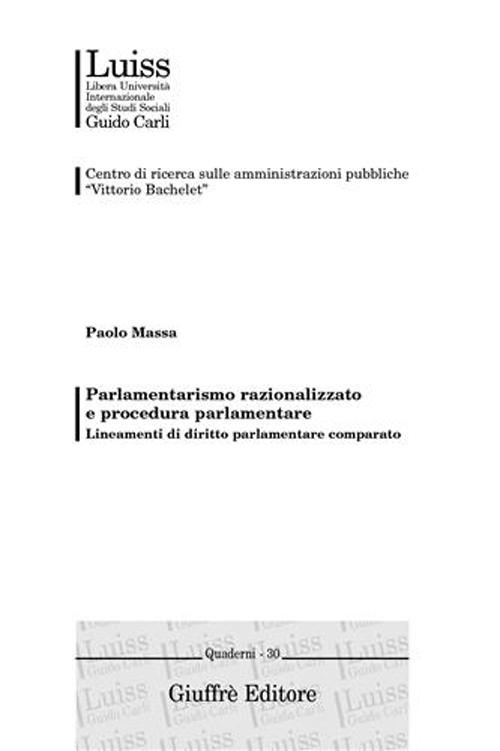 Parlamentarismo razionalizzato e procedura parlamentare. 9788814104015