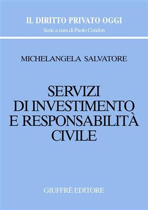 Servizi di investimento e responsabilità civile. 9788814105814