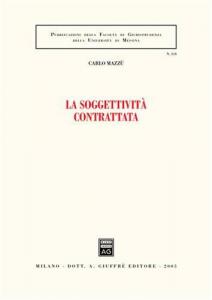 La soggettività contrattata