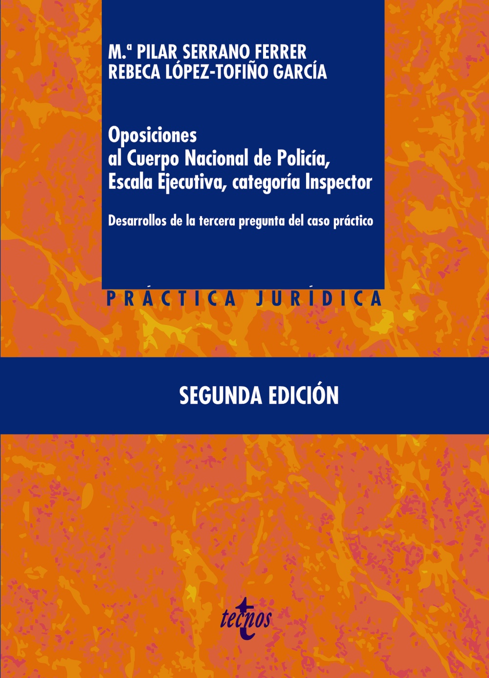 Oposiciones al Cuerpo Nacional de Policía, Escala Ejecutiva, Categoría Inspector. 9788430981021