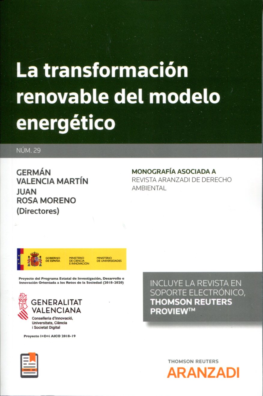 La transformación renovable del modelo energético. 9788413450612