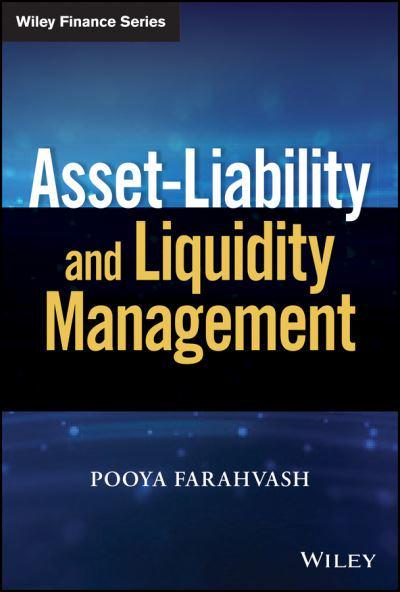 Asset-Liability and Liquidity Managemen