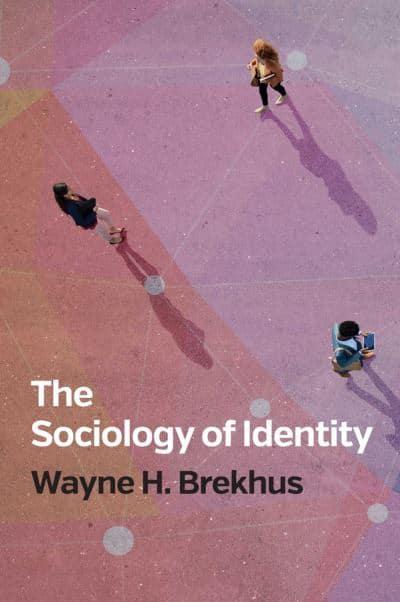 The Sociology of Identity. 9781509534814
