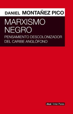 Marxismo negro. 9786078683307