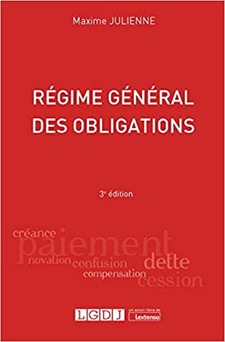 Régime général des obligations. 9782275075921