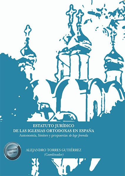 Estatuto Jurídico de las iglesias ortodoxas en España. 9788413770307