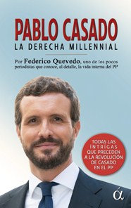 Pablo Casado, la derecha millennial. 9788412148626