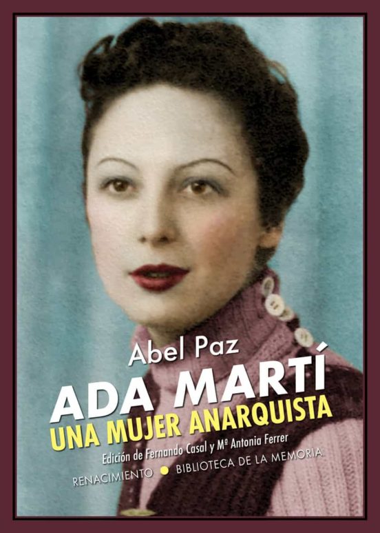 Ada Martí. Una mujer anarquista. 9788417950934