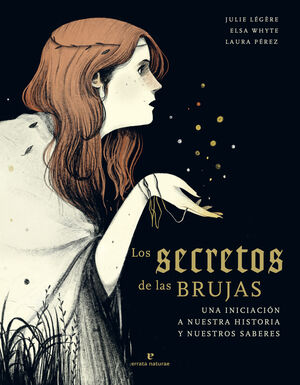 Los secretos de las brujas. 9788417800673