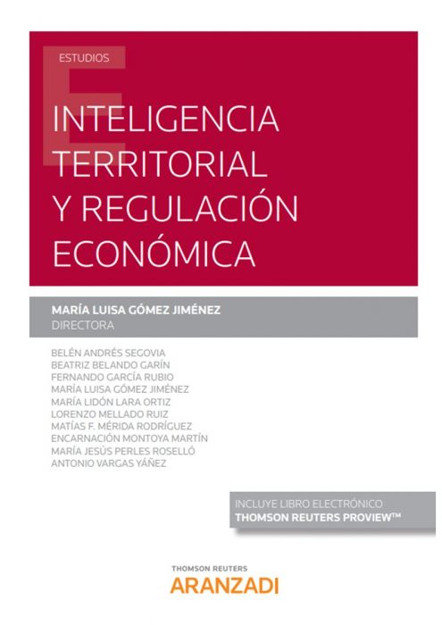 Inteligencia territorial y regulación económica. 9788413469317