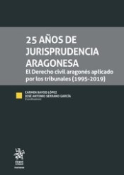 25 años de Jurisprudencia Aragonesa