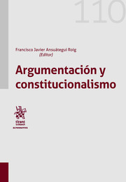 Argumentación y constitucionalismo. 9788413552675