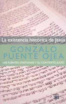 La existencia histórica de Jesús. 9788432313622