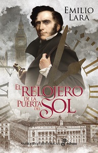El relojero de la Puerta del Sol. 9788435063678