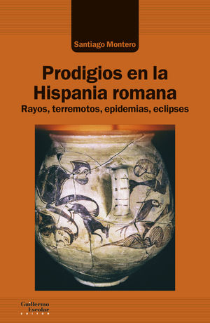Prodigios en la Hispania Romana. 9788418093586