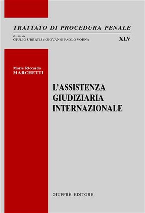 L'assistenza giudiziaria internazionale. 9788814118616