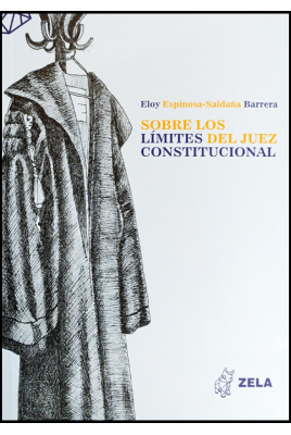 Sobre los límites del juez constitucional. 9786124821424